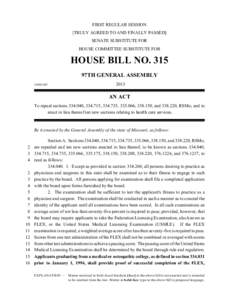 FIRST REGULAR SESSION [TRULY AGREED TO AND FINALLY PASSED] SENATE SUBSTITUTE FOR HOUSE COMMITTEE SUBSTITUTE FOR  HOUSE BILL NO. 315