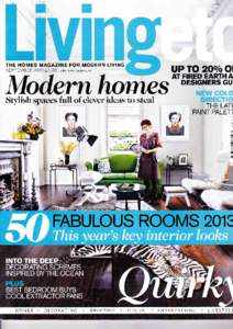 THE HOMES MAGAZINE FOR MODERN TIVING SEPIEMBER 2013 S3.99 UP TO 20o/oOl  us ge 5o/AUS ge e5/NZ grl