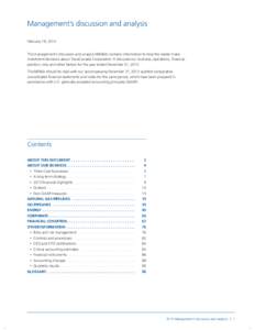 Management’s discussion and analysis February 19, 2014 This management’s discussion and analysis (MD&A) contains information to help the reader make investment decisions about TransCanada Corporation. It discusses ou