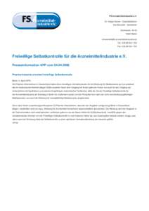 FS Arzneimittelindustrie e.V. Dr. Holger Diener - Geschäftsführer Eva Bawolski - Assistentin GrolmanstrBerlin 