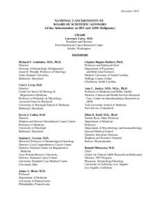 December[removed]NATIONAL CANCER INSTITUTE BOARD OF SCIENTIFIC ADVISORS Ad hoc Subcommittee on HIV and AIDS Malignancy CHAIR