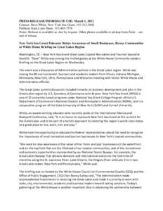 PRESS RELEASE/IMMEDIATE USE: March 1, 2012 Contact: Dave White, New York Sea Grant, [removed]Publicist Kara Lynn Dunn, [removed]Notes: Release is available as .doc by request. Other photos available or pickup fro