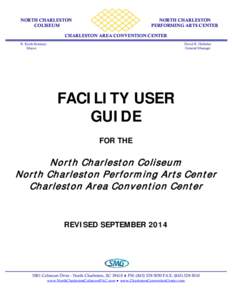 Geography of the United States / Monopolies / Ticketmaster / Charleston /  South Carolina / North Charleston Coliseum / Greensboro Coliseum Complex / Fee / Catering / South Carolina / Charleston–North Charleston–Summerville metropolitan area / North Charleston /  South Carolina