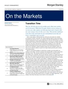 GLOBAL INVESTMENT COMMITTEE / COMMENTARY  AUGUST 2014 On the Markets MICHAEL WILSON