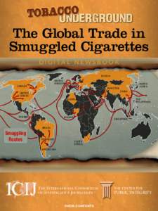 The Global Trade in Smuggled Cigarettes D I G I TA L N E W S B O O K R USSI A UNI T ED KI NGDOM