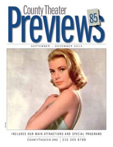 Previews County Theater 85  Grace Kelly