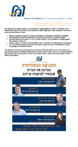 The Masorti Foundation offers its most sincere congratulations to those members of the Masorti Movement in Israel who were elected to their respective City Councils in this week’s municipal elections in Israel: