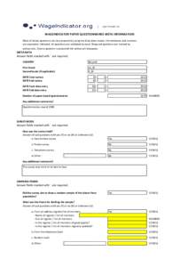 WAGEINDICATOR PAPER QUESTIONNAIRES META INFORMATION Most of below questions can be answered by using the drop down boxes, the textboxes and numbers are seperately indicated. All questions are validated by excel. Required