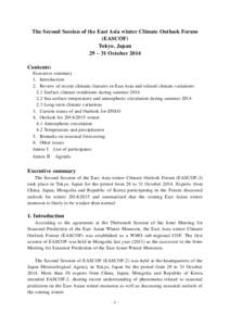 The Second Session of the East Asia winter Climate Outlook Forum (EASCOF) Tokyo, Japan 29 – 31 October 2014 Contents: Executive summary