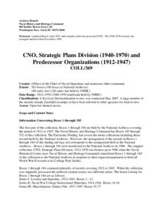 Archives Branch Naval History and Heritage Command 805 Kidder Breese Street, SE Washington Navy Yard, DC[removed]Processor: Updated March-April 2011 and original collection processed[removed]The[removed]section was ar