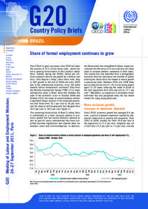 G20  Country Policy Briefs BRAZIL Share of formal employment continues to grow