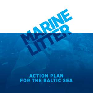Marine l itt e r is a global problem with far-reaching implications. While it jeopardises the beauty of our waters, marine litter also impairs marine organisms, threatens human health and safety, and has socio-economic 