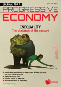 Economics / Personal life / Distribution of wealth / Economic inequality / Richard G. Wilkinson / Kate Pickett / Gøsta Esping-Andersen / Social equality / Progressive tax / Socioeconomics / Income distribution / Egalitarianism