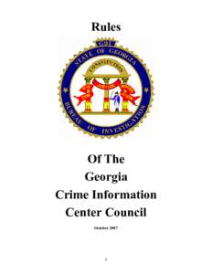 Law / Clarksburg /  West Virginia / Criminal Justice Information Services Division / Criminal investigation / Federal Bureau of Investigation / Georgia Bureau of Investigation / National Crime Information Center / Law enforcement in the United States / Criminal records / Law enforcement / Government