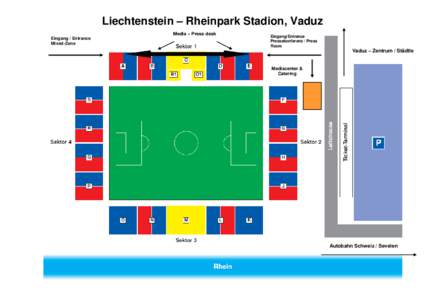 Liechtenstein – Rheinpark Stadion, Vaduz Media – Press desk Eingang / Entrance Mixed-Zone  Eingang/Entrance