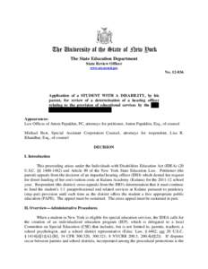 Education in the United States / Education / Special education in the United States / Public education in the United States / Special education / Disability in the United States / 108th United States Congress / Individuals with Disabilities Education Act / Individualized Education Program / Free Appropriate Public Education / New York State Education Department / Board of Education of the Hendrick Hudson Central School District v. Rowley