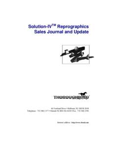Solution-IVTM Reprographics Sales Journal and Update 46 Vreeland Drive • Skillman, NJTelephone:  • Outside NJ • Fax: 