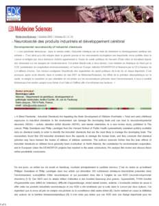 1 of 6  Médecine/Science | Octobre 2007 | Volume 23 | n° 10 Neurotoxicité des produits industriels et développement cérébral Developmental neurotoxicity of industrial chemicals