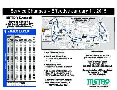 Service Changes -- Effective January 11, 2015 METRO Route #1 Transfer to Routes 3 or 5  Revised Schedule