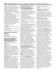 [removed]Federal Register / Vol. 65, No[removed]Wednesday, November 15, [removed]Rules and Regulations 2000 Archer Western Contractors, representatives of the owner, requested