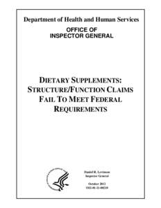 Dietary Supplements: Structure/Function Claims Fail To Meet Federal Requirements  (OEI[removed]; 10/12)