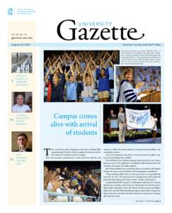 university Vol. 39, No. 14 gazette.unc.edu August 20, 2014