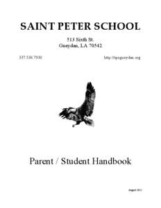 SAINT PETER SCHOOL 513 Sixth St. Gueydan, LA[removed]7930  http://spsgueydan.org