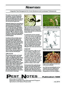 Nematodes Integrated Pest Management for Home Gardeners and Landscape Professionals Nematodes are microscopic, eel-like