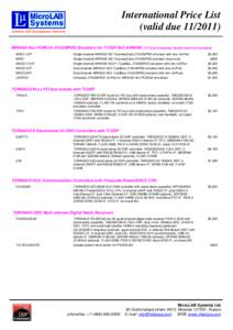 International Price List (valid dueUltimate DSP Development Solutions  MIRAGE-Nxx PCMCIA JTAG/MPSD Emulators for TI DSP/SoC/ARM/MC (TI Code Composer Studio tools not included)