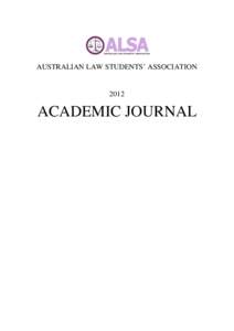 AUSTRALIAN LAW STUDENTS’ ASSOCIATIONACADEMIC JOURNAL