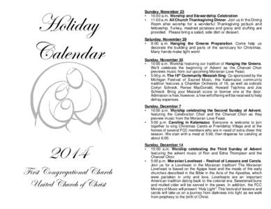 Christmas / Advent / Thanksgiving / Moravian Church / Epiphany / Christmas music / Christianity / Church of the Brethren / Lovefeast