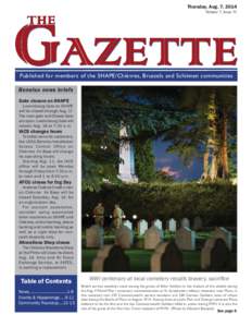 Thursday, Aug. 7, 2014 Volume 7, Issue 31 Published for members of the SHAPE/Chièvres, Brussels and Schinnen communities Benelux news briefs Gate closure on SHAPE