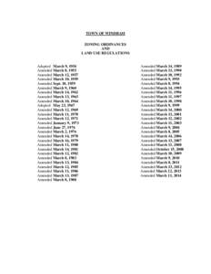 TOWN OF WINDHAM ZONING ORDINANCES AND LAND USE REGULATIONS Adopted March 9, 1954 Amended March 8, 1955