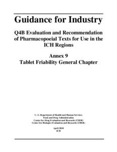 Food and Drug Administration / Clinical research / Pharmaceuticals policy / Drug safety / Therapeutics / International Conference on Harmonisation of Technical Requirements for Registration of Pharmaceuticals for Human Use / Center for Biologics Evaluation and Research / Pharmacopoeia / Health Canada / Medicine / Health / Pharmaceutical sciences