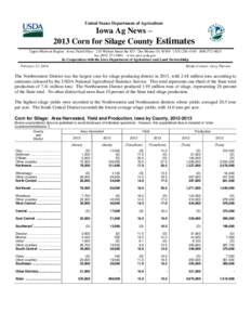 United States Department of Agriculture  Iowa Ag News – 2013 Corn for Silage County Estimates Upper Midwest Region - Iowa Field Office · 210 Walnut Street Ste 833 · Des Moines IA 50309 · ([removed] · ([removed]