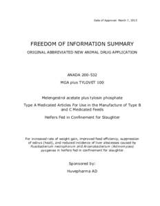Date of Approval: March 7, 2013  FREEDOM OF INFORMATION SUMMARY ORIGINAL ABBREVIATED NEW ANIMAL DRUG APPLICATION  ANADA[removed]