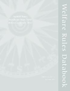 Welfare Rules Databook: State TANF Policies as of July 2011