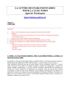 LA LETTRE DES PARLEMENTAIRES POUR LA TAXE TOBIN Appel de Washington http://tobintaxcall.free.fr Numéro 2 AVRIL 2001