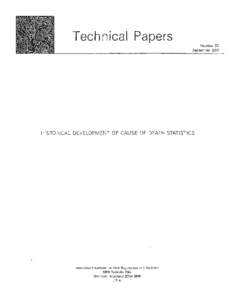 Technical Papers Number 55 September 1993 HISTORICAL DEVELOPMENT OF CAUSE OF DEATH STATISTICS