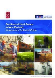 Geothermal Heat Pumps in New Zealand Introductory Technical Guide Inspiring energy efficiency · advancing renewable energy