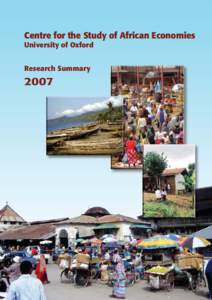 Centre for the Study of African Economies, Research Summary 2007