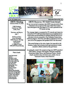 1 Guadalupe River Chapter of Trout Unlimited Newsletter No. 102 October 2013