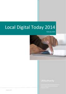 Local Digital Today 2014 February 2015 UKAuthority Commissioned by the Department for Communities & Local Government