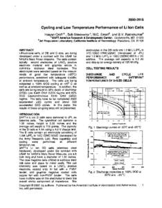 [removed]Cycling and Low Temperature Performance of Li Ion Cells Haiyan Croft*a , Bob Staniewicza,M.C. Smartb,and B.V. Ratnakumarb a SAFT America Research & Development Center, Cockeysville, MD[removed]Jet Propulsion L