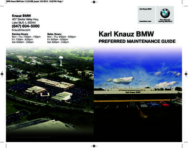 DPS Knauz BMW Jan 13 COVER_layout[removed]:25 PM Page 1  Karl Knauz BMW Knauz BMW 407 Skokie Valley Hwy.