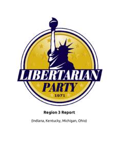 Ballot access / Bob Barr presidential campaign / Politics / Libertarian Party of Indiana / Libertarian Party