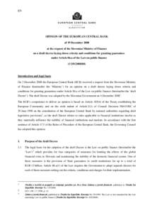 Opinion at the request of the Slovenian Ministry of Finance on a draft decree laying down cirteria and conditions for granting guarantees under Article 86.a of the Law on public finance (CON[removed])