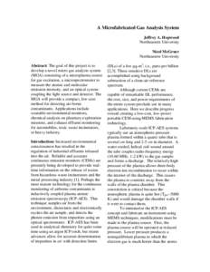 A Microfabricated Gas Analysis System Jeffrey A. Hopwood Northeastern University Nicol McGruer Northeastern University Abstract: The goal of this project is to