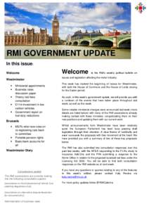 RMI GOVERNMENT UPDATE In this issue: Welcome Westminster  