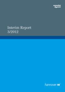 Interim Report[removed]Hannover Re interim report[removed]